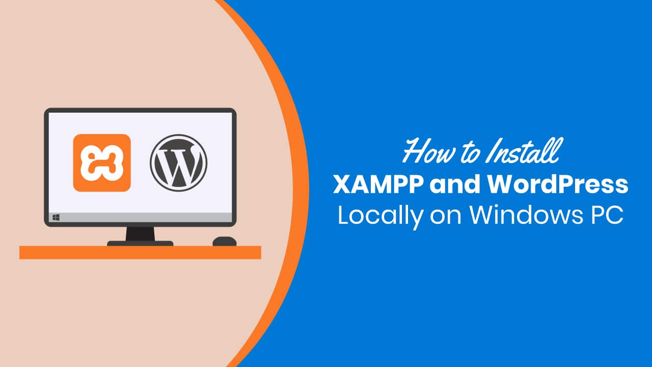 Install WordPress on Computer using XAMPP